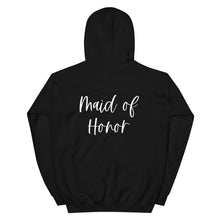Load image into Gallery viewer, Maid of Honor Hoodie, Proposal Gift, Bridal Shower, Bachelorette Party