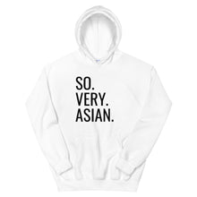 Load image into Gallery viewer, So Very Asian Unisex Hoodie, Men Women