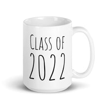 Load image into Gallery viewer, Class of 2022, Senior Graduation Gift, White glossy mug, Ceramic Coffee Cup
